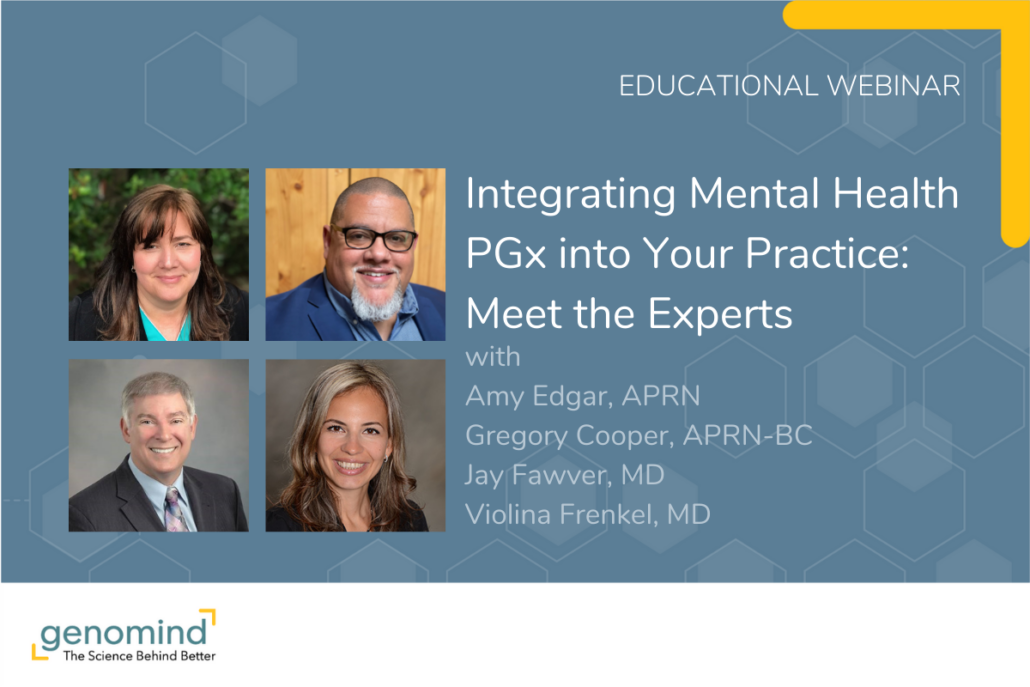 Event Card for Integrating Mental Health PGx into Your Practice: Meet the Experts