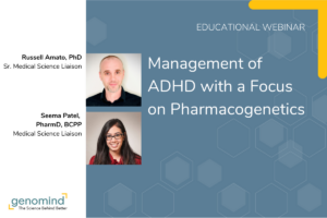 Management of ADHD with a Focus on pharmacogenetics Educational Webinar card